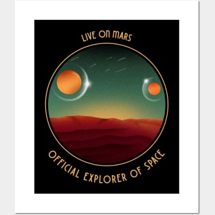 live on mars Posters and Art